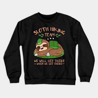 Sloth Hiking Team Crewneck Sweatshirt